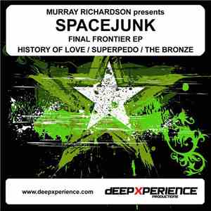 Murray Richardson presents Spacejunk - Final Frontier EP