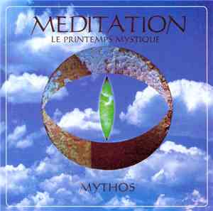 Mythos  - Meditation (Le Printemps Mystique)