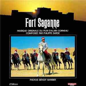 Philippe Sarde - Fort Saganne (Musique Originale Du Film D'Alain Corneau)