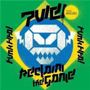 Pop Will Eat Itself Featuring BNegão - Reclaim The Game (Funk FIFA)