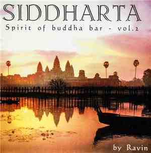 Ravin - Siddharta (Spirit Of Buddha Bar) Vol. 2