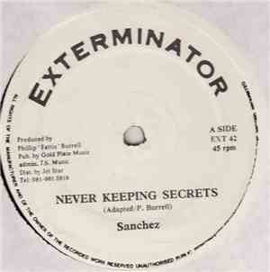 Sanchez / Pinchers - Never Keeping Secrets / Good Love