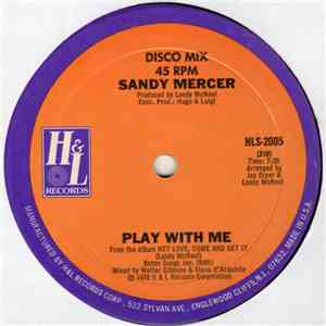 Sandy Mercer - Play With Me / You Are My Love