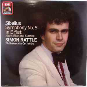 Sibelius - Simon Rattle, Philharmonia Orchestra - Symphony No.5 In E Flat - ...