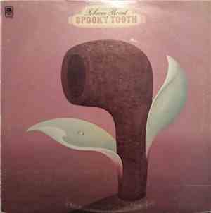 Spooky Tooth - Tobacco Road