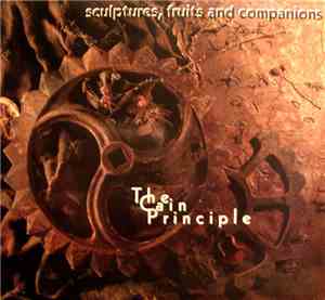 The Cain Principle - Sculptures, Fruits And Companions