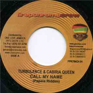 Turbulence , Cabiria Queen - Call My Name
