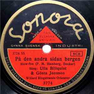 Ulla Billquist & Gösta Jonsson - På Den Andra Sidan Bergen / Hemma Hos Mor