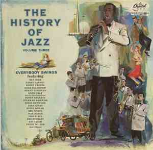 Various -  The History Of Jazz Vol. 3 – Everybody Swings