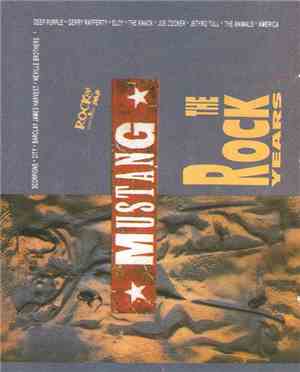 Various - Mustang (The Rock Years)