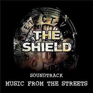 Various - The Shield (Soundtrack Music From The Streets)