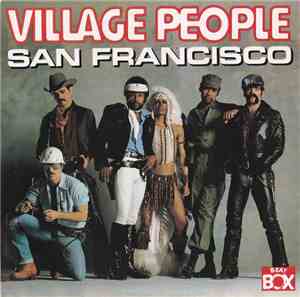 Village People - San Francisco