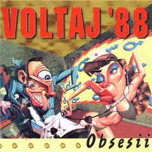 Voltaj '88 - Obsesii ● Sweet Angel Child