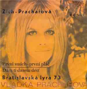Zich - Prachařová - První Smích - První Pláč / Dám Ti Darem Déšť