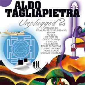 Aldo Tagliapietra - Unplugged 2
