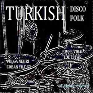 Arşivplak - Turkish Disco Folk Volga Nehri