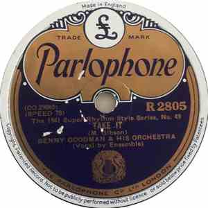 Benny Goodman And His Orchestra - Take It / Yours