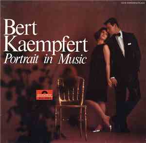 Bert Kaempfert - Portrait In Music