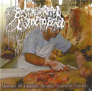 Bestially Raped Till Dismembered, Pheochromocytomazed - Absence Of Empathy  ...