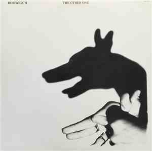 Bob Welch - The Other One