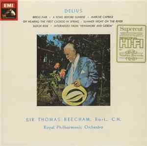 Delius / Beecham / The Royal Philharmonic Orchestra - Brigg Fair, Etc.
