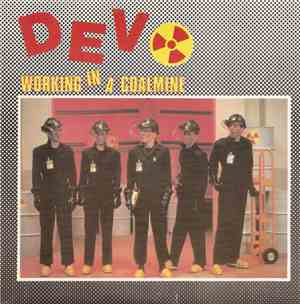 Devo - Working In A Coalmine