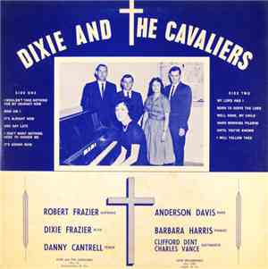 Dixie And The Cavaliers - Dixie And The Cavaliers