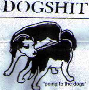 Dogshit  - Going To The Dogs