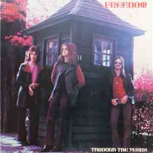 Freedom  - Through The Years