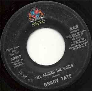 Grady Tate - All Around The World / T.N.T.