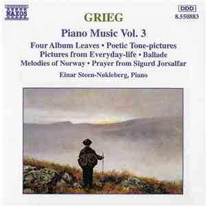 Grieg, Einar Steen-Nøkleberg - Piano Music Vol. 3