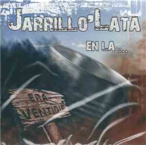 Jarrillo' Lata - Jarrillo' Lata En La Era Veintidié