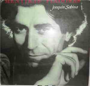 Joaquín Sabina - Mentiras Piadosas