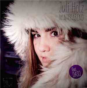 Juli Holz Feat. Daso - Winterabend