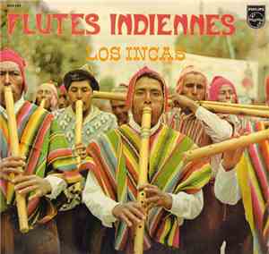 Los Incas - Flutes Indiennes