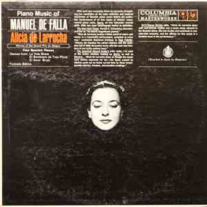 Manuel De Falla, Alicia De Larrocha - Piano Music Of Manuel De Falla
