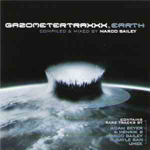Marco Bailey - Gazometertraxxx Earth