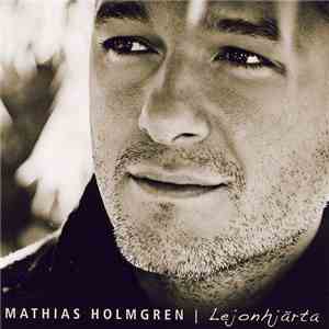 Mathias Holmgren - Lejonhjärta