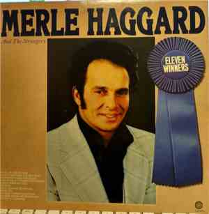 Merle Haggard And The Strangers - Eleven Winners