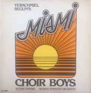 Miami Choir Boys - Yerachmiel Begun's Miami Choir Boys