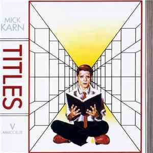 Mick Karn - Titles