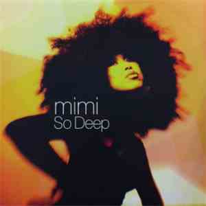 Mimi  - So Deep