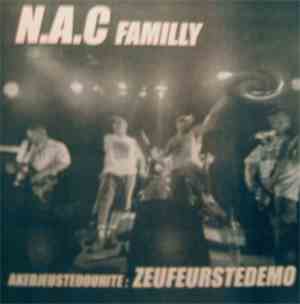 N.A.C. Family - Akedjeustedouhite : Zeufeurstdemo