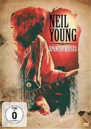 Neil Young - Spanish Kisses