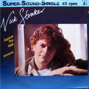 Nick Straker - Against The Wall