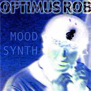 Optimus Rob - Mood Synth