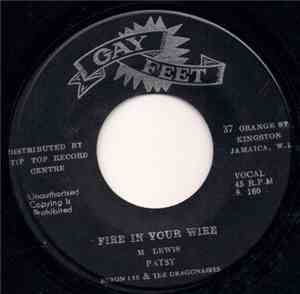 Patsy / Al & The Vibrators - Fire In Your Wire / Move Up Calypso