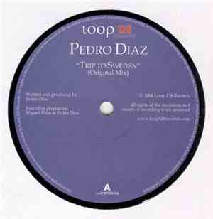 Pedro Diaz - Trip To Sweden