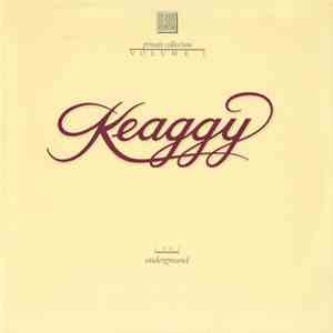 Phil Keaggy - Private Collection Volume 1 (Underground)