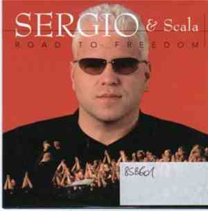 Sergio & Scala  - Road To Freedom